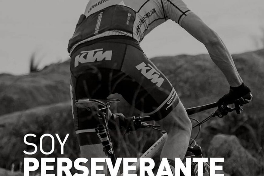 Soy PERSEVERANTE, soy KTM